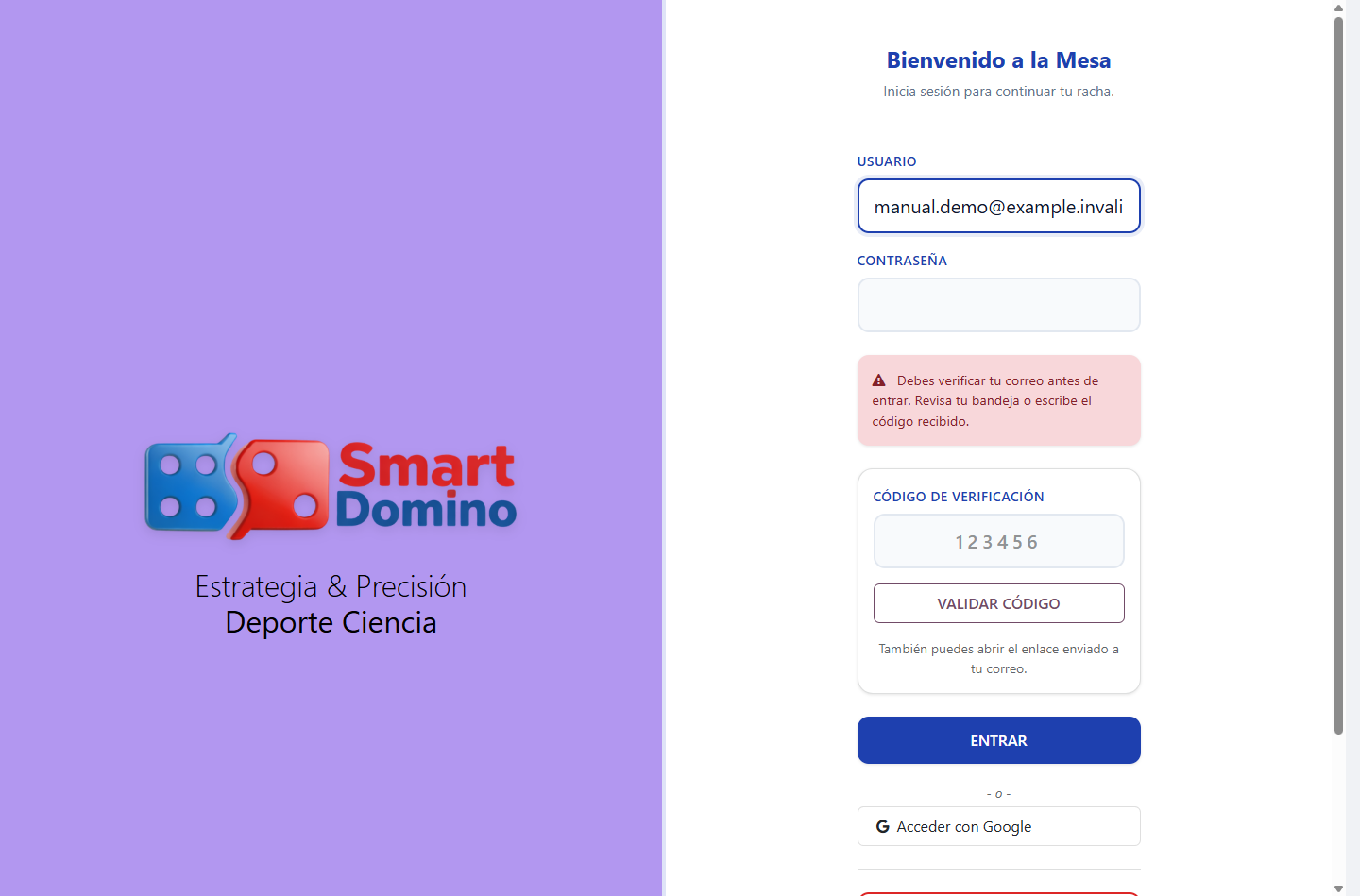 Inicio de sesión con aviso de correo pendiente y campo para código de verificación de seis dígitos
